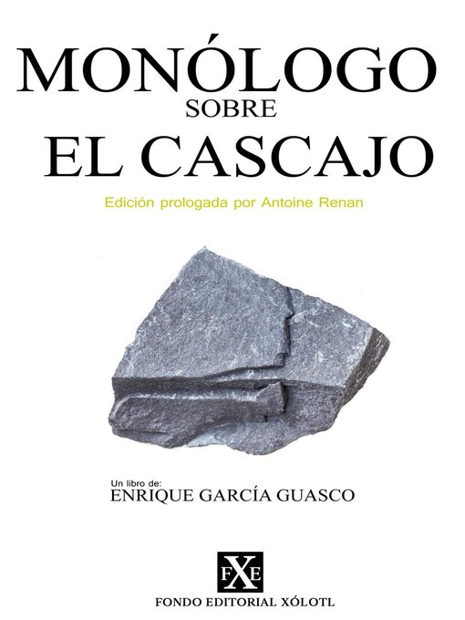 Title details for Monólogo sobre el Cascajo by Enrique García Guasco - Available